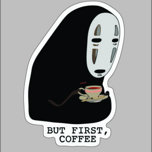 sticker spirited away ButFirstCofffee