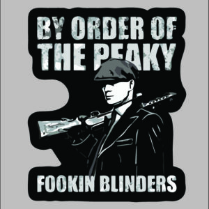 sticker peaky blinders FOOKIN AY