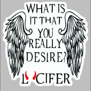 sticker lucifer what do you desire