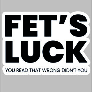 sticker fet's luck