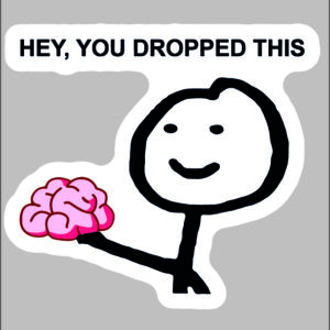 sticker dropped ur brain bruh