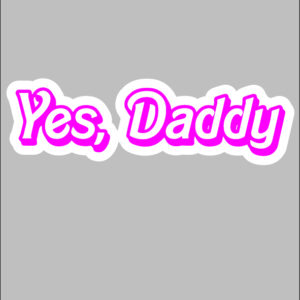 sticker yes daddy