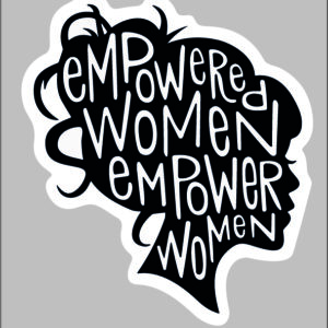 sticker empowered women empower women