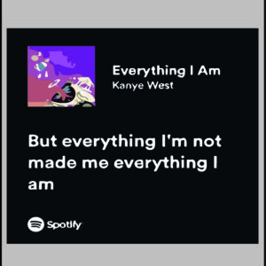 sticker kanye west but everything I am not