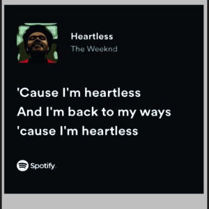 sticker the weeknd cause I am heartless